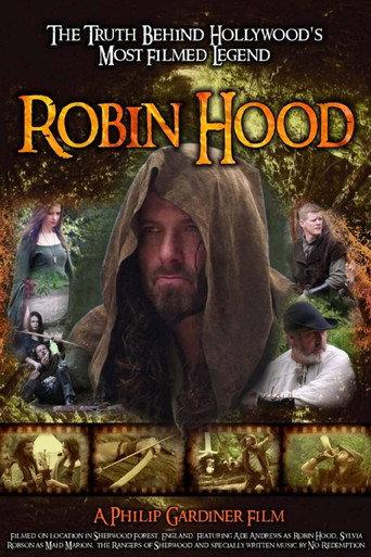 Robin Hood: The Truth Behind Hollywood's Most Filmed Legend (2010) poster