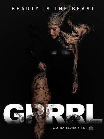 GRRRL: Beauty Is The Beast (2018) poster