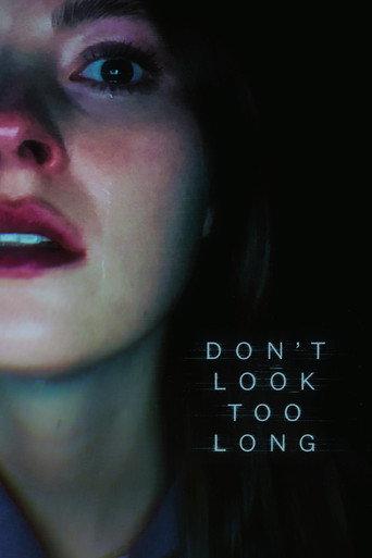 Don't Look Too Long () poster