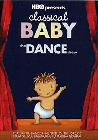 Classical Baby: The Dance Show (2005) poster