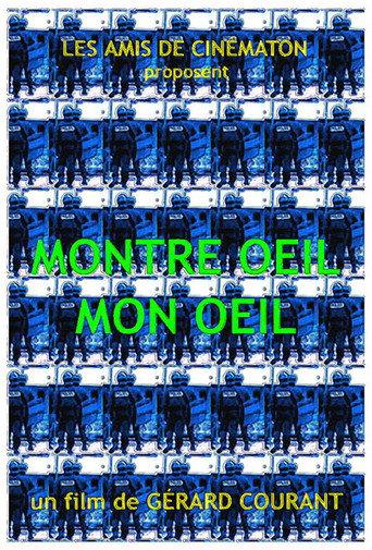 Montre Oeil Mon Oeil (2009) poster