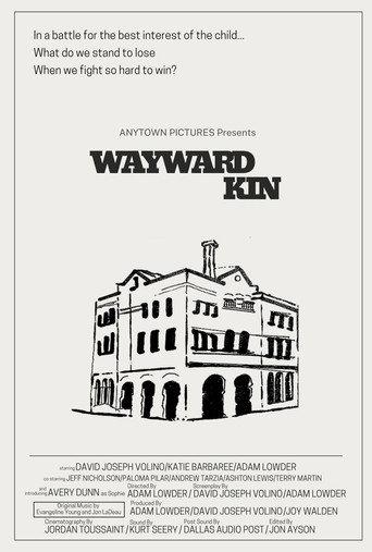 Wayward Kin () poster