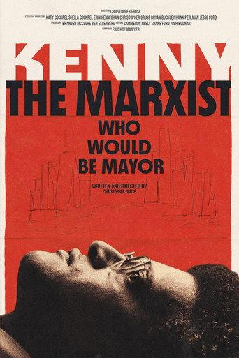Kenny: The Marxist Who Would Be Mayor () poster