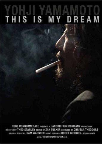 Yohji Yamamoto: This Is My Dream (2011) poster