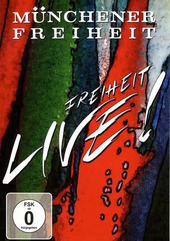 Münchener Freiheit - Freiheit Live! (1990) poster