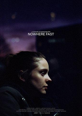 Nowhere Fast () poster