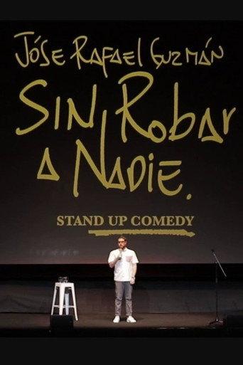 Sin Robar a Nadie (2023) poster