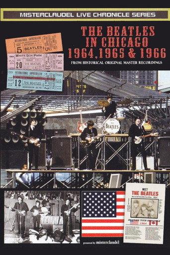 The Beatles: In Chicago 1964-1966 (2012) poster