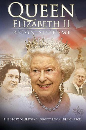 Queen Elizabeth II Reign Supreme : An Unauthorized Story () poster