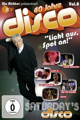 40 Jahre Disco Vol.8 - Ilja Richter präsentiert (2012) poster