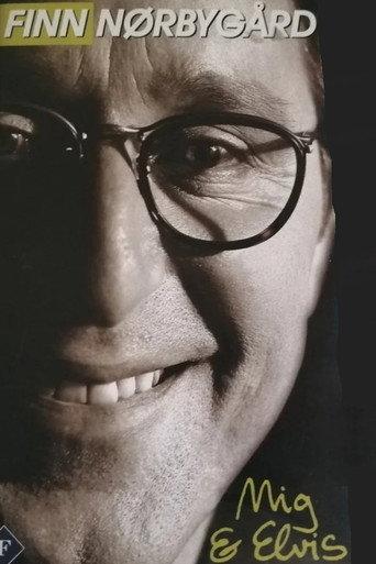 Finn Nørbygaard: Mig og Elvis (1997) poster