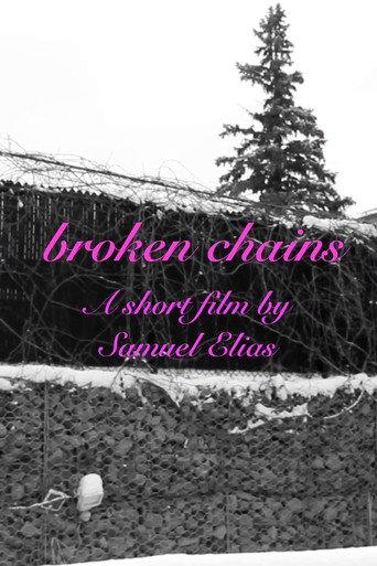 broken chains (a short film by samuel elias) (2025) poster