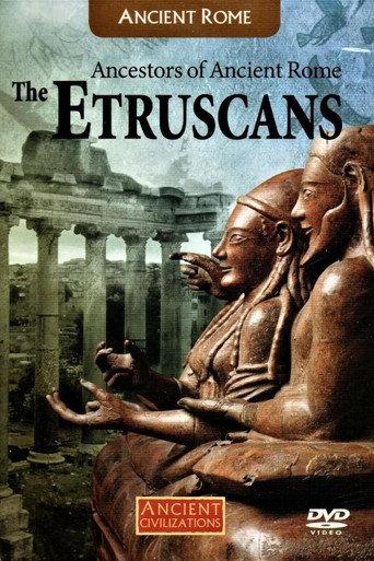 Ancestors Of Ancient Rome: The Etruscans (2013) poster