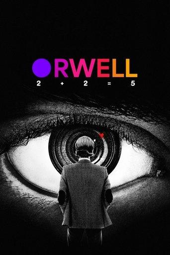 Orwell: 2+2=5 (2025) poster
