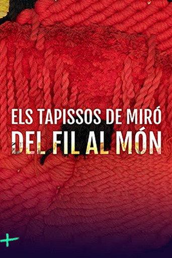 Els tapissos de Miró (2023) poster