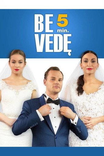 Be 5 Min. Vedę (2016) poster