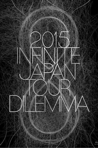 2015 INFINITE JAPAN TOUR -DILEMMA- (2015) poster