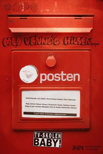 Med Vennlig Hilsen... (2026) poster
