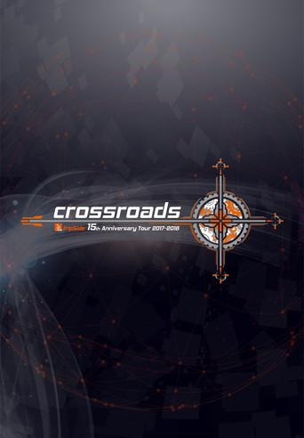 fripSide 15th Anniversary Tour 2017-2018 “crossroads” Day 1 (2018) poster