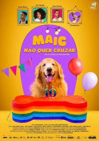 Maic Não Quer Cruzar () poster