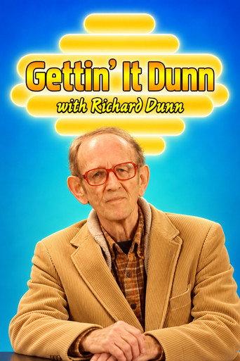 Gettin' it Dunn with Richard Dunn (2009) poster