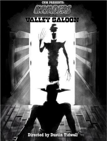 Invaders of the Valley Saloon () poster