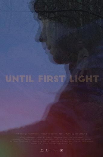 Until First Light (2018) poster