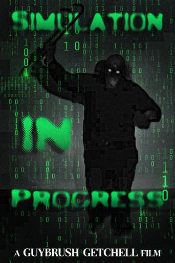 Simulation in Progress () poster