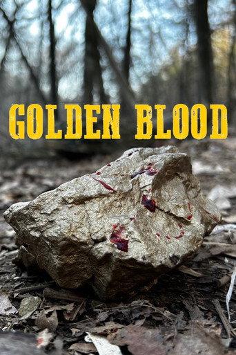 Golden Blood: The Frontiers of Greed (2023) poster