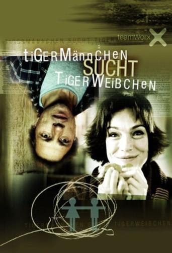 Tigermännchen sucht Tigerweibchen (2003) poster