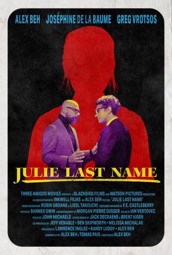 Julie Last Name () poster