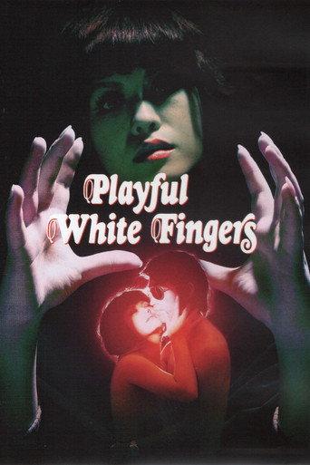 Playful White Fingers (1972) poster