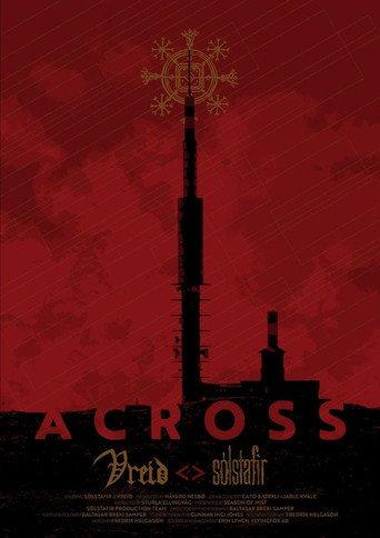 SÓLSTAFIR and VREID present  Across  - A Cinematic Concert Experience (2021) poster
