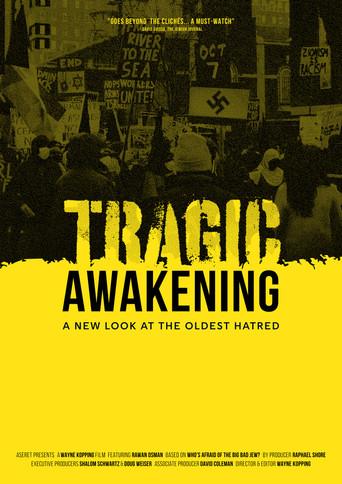 Tragic Awakening: A New Look at the Oldest Hatred (2024) poster
