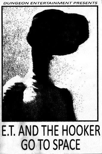 E.T. and the Hooker Go to Space (2021) poster