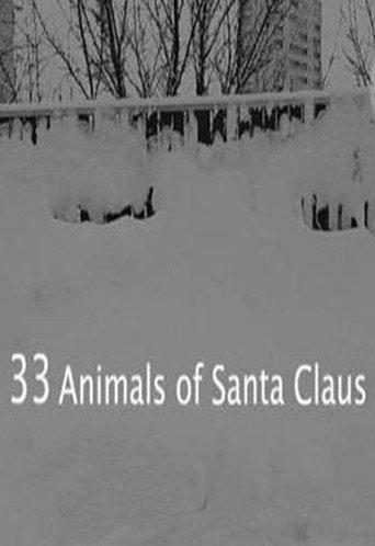 33 Animals of Santa Claus (2011) poster