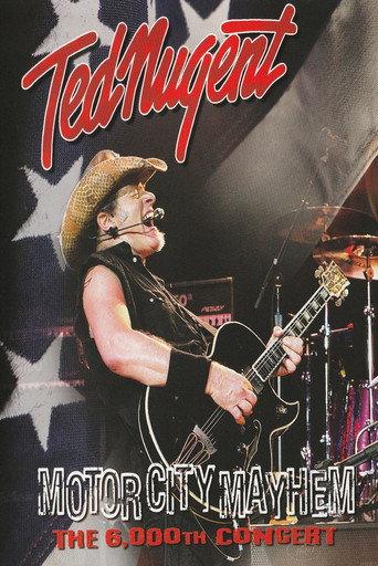Ted Nugent: Motor City Mayhem - 6,000th Concert (2009) poster