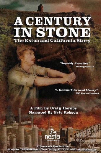 A Century in Stone: The Eston and California Story (2004) poster
