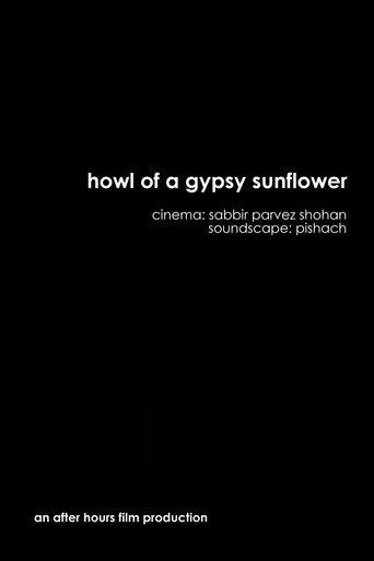 Howl of a Gypsy Sunflower (2018) poster