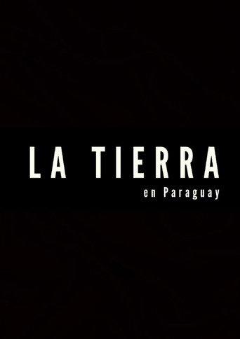 La tierra en Paraguay (2012) poster