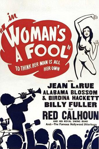Woman's a Fool (1947) poster