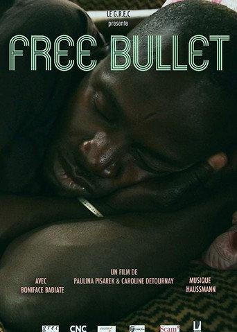 Free Bullet (2015) poster