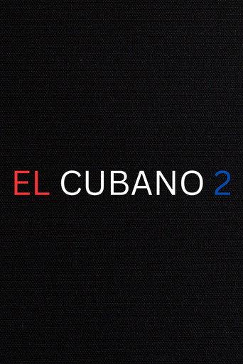 El Cubano 2 (2025) poster