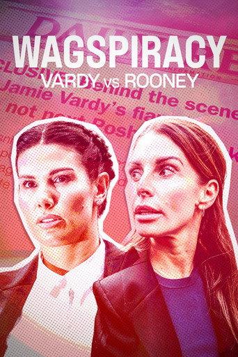 Wagspiracy: Vardy v Rooney (2023) poster