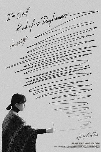 I'm Still Kind of a Daydreamer (2025) poster