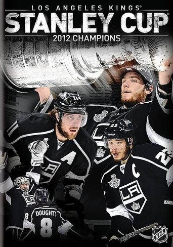 Los Angeles Kings: 2012 Stanley Cup Champions (2012) poster