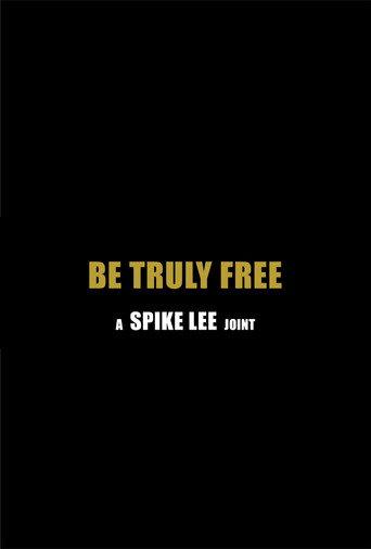 Be Truly Free (2017) poster