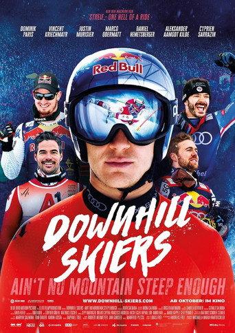 Downhill Skiers – Ain’t No Mountain Steep Enough (2025) poster