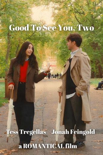 Good to See You Two (2025) poster