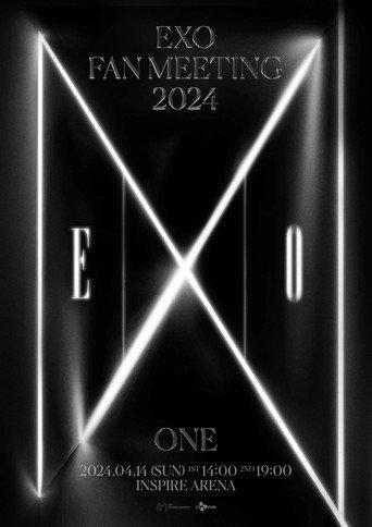 2024 EXO FAN MEETING : ONE (2024) poster